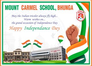 INDEPENDANCE DAY CELEBRATION MOUNT CARMEL SCHOOL BHUNGA